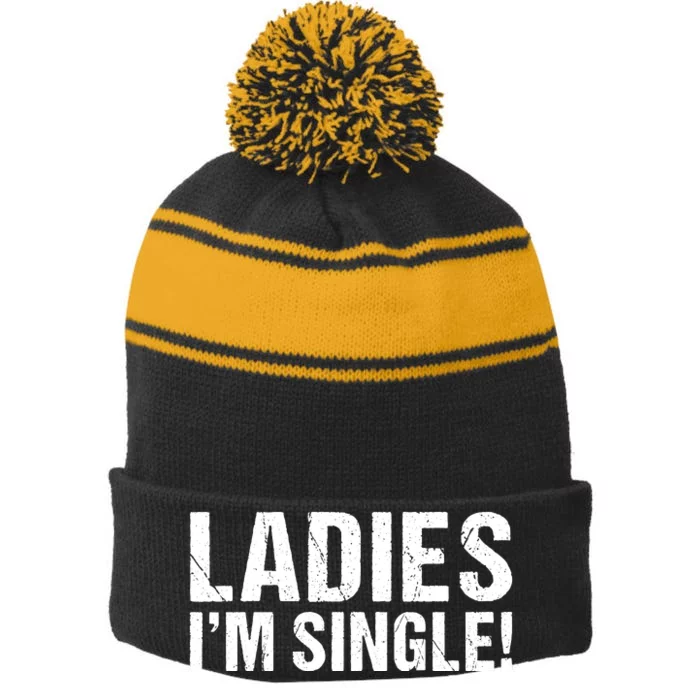 Ladies Im Single Stripe Pom Pom Beanie