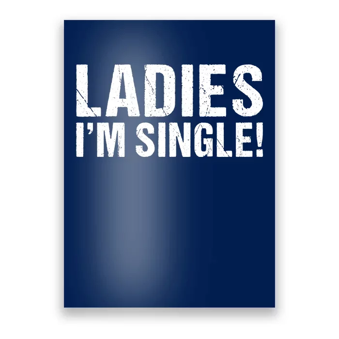 Ladies Im Single Poster