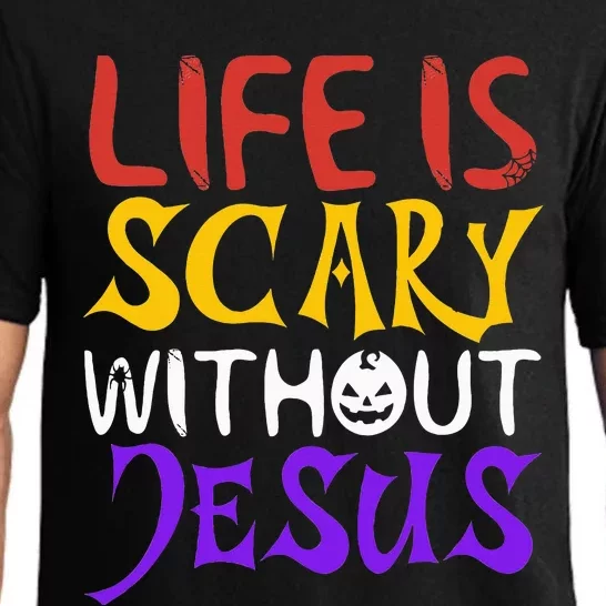 Life Is Scary Without Jesus Funny Christian Faith Halloween Pajama Set