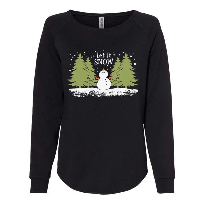 Let It Snow Winter Snowman Christmas Womens California Wash Sweatshirt