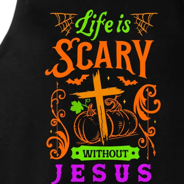 Life Is Scary Without Jesus Christian Halloween Jesus Ladies Tri-Blend Wicking Tank