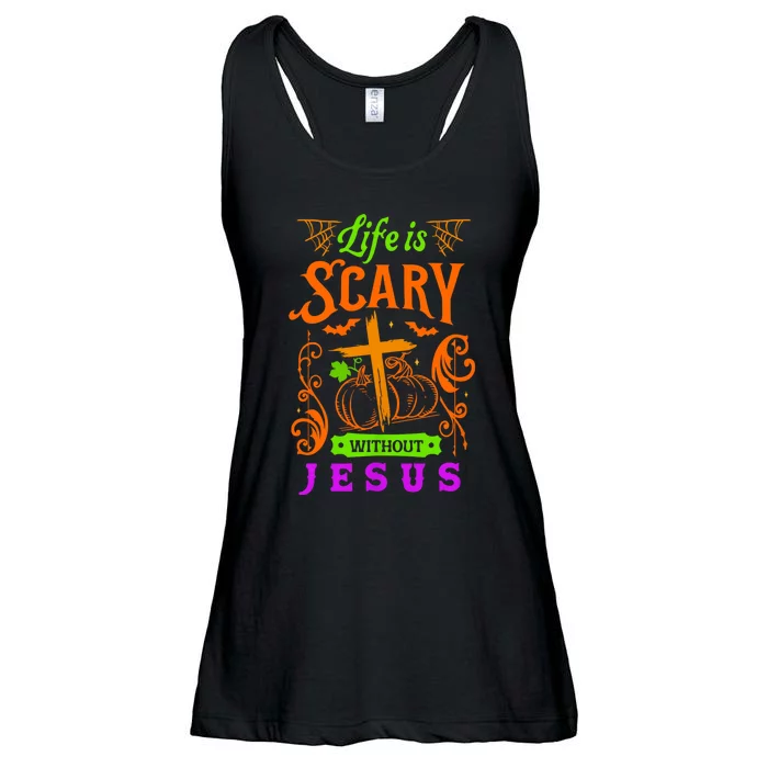 Life Is Scary Without Jesus Christian Halloween Jesus Ladies Essential Flowy Tank