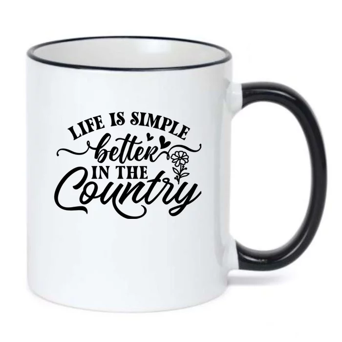 Life Is Simple Better In The Country Black Color Changing Mug