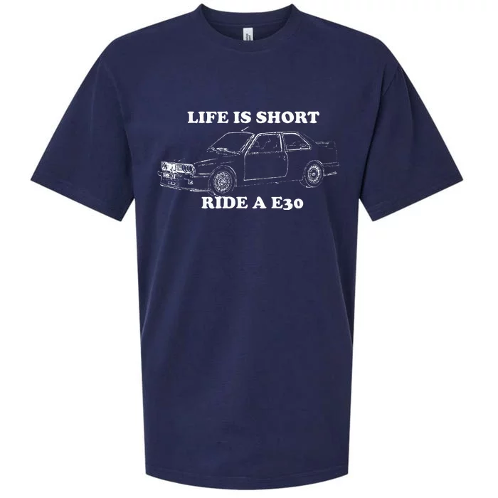 Life is Short Ride a E30 for Car Lovers Sueded Cloud Jersey T-Shirt