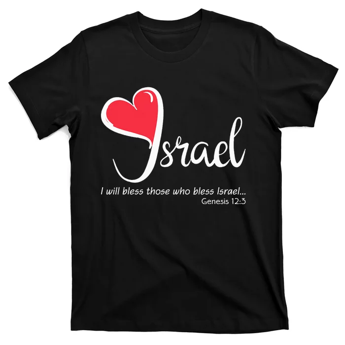 Love Israel Support Protect Love Heart Bless T-Shirt