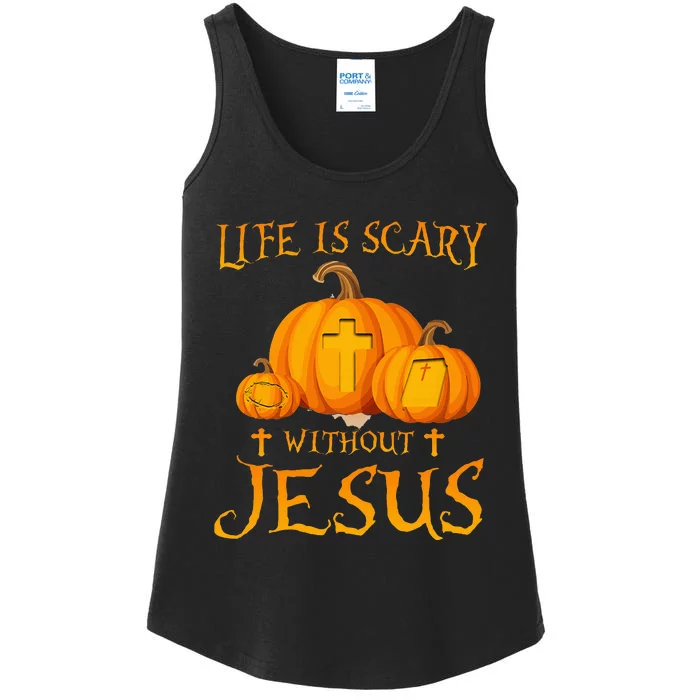 Life Is Scary Without Jesus Halloween Pumpkin Christian Ladies Essential Tank