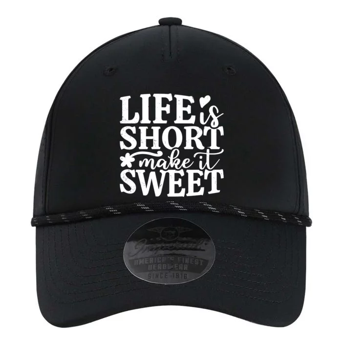 Life Is Short Make It Sweet Inspirational Quote Performance The Dyno Cap