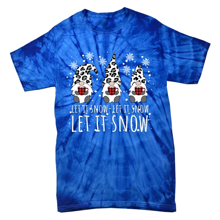 Let It Snow Winter Gnome Leopard Buffalo Plaid Snowflakes Cute Gift Tie-Dye T-Shirt