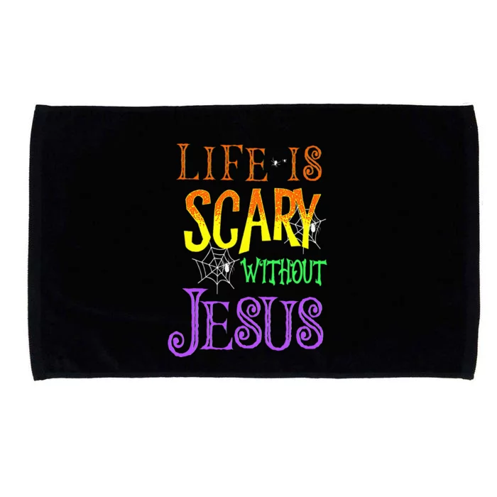 Life Is Scary Without Jesus Halloween Costume Microfiber Hand Towel