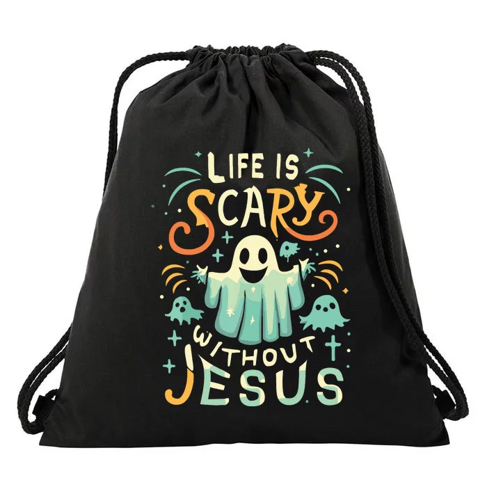 Life Is Scary Without Jesus Christian Halloween Funny Drawstring Bag