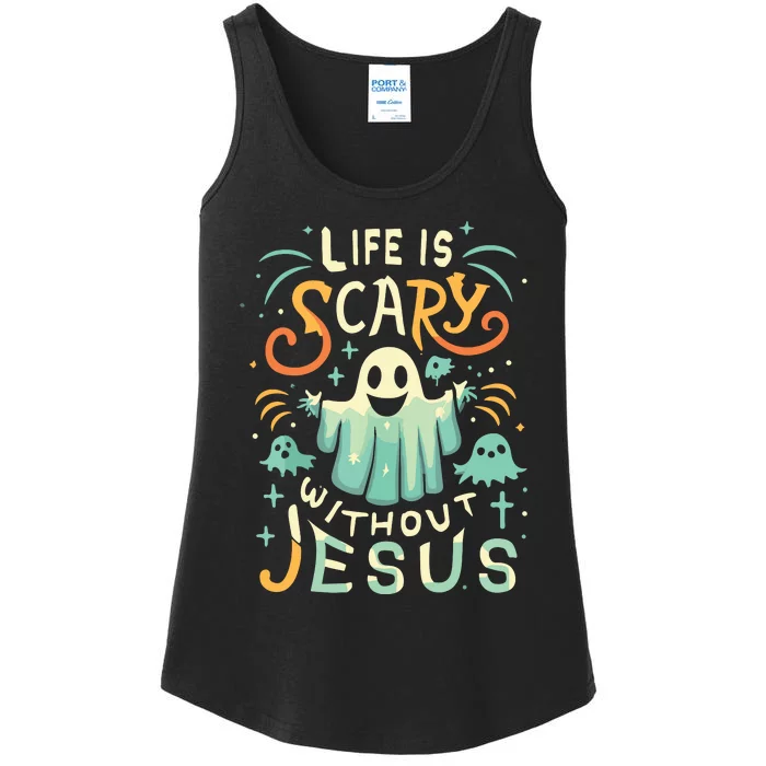 Life Is Scary Without Jesus Christian Halloween Funny Ladies Essential Tank