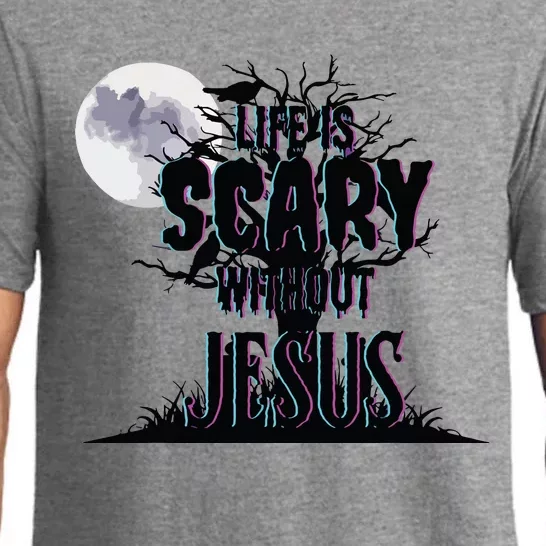 Life Is Scary Without Jesus Christian Halloween Religious Pajama Set