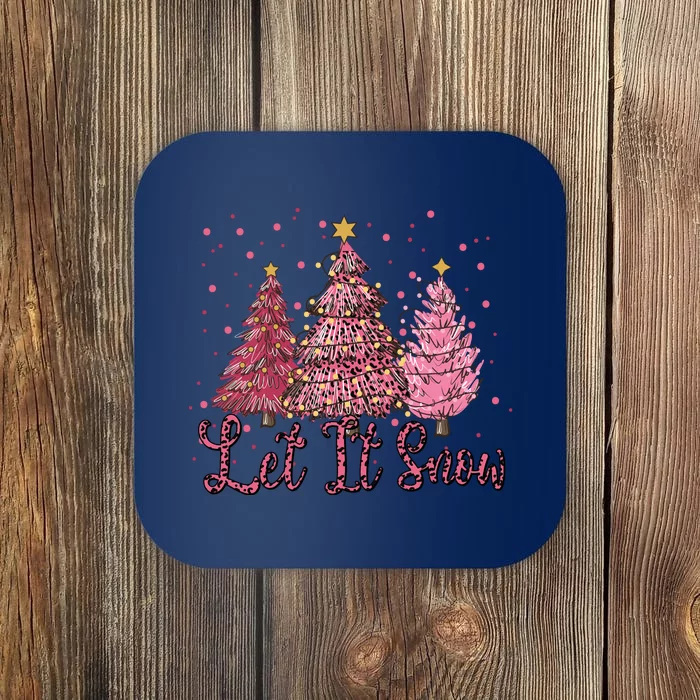 Let It Snow Christmas Pine Trees Gift Funny Xmas Holidays Coaster