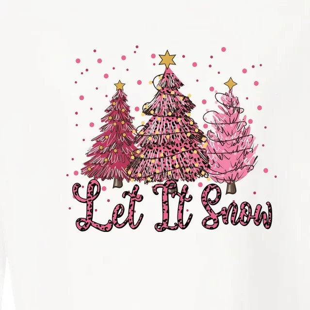 Let It Snow Christmas Pine Trees Gift Funny Xmas Holidays Cropped Pullover Crew