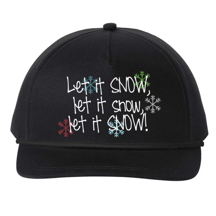 Let It Snow Let It Snow Let It Snow Snapback Five-Panel Rope Hat