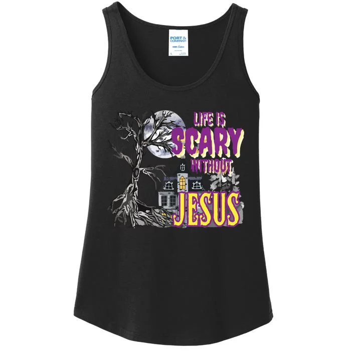 Life Is Scary Without Jesus Halloween Costume Ladies Essential Tank