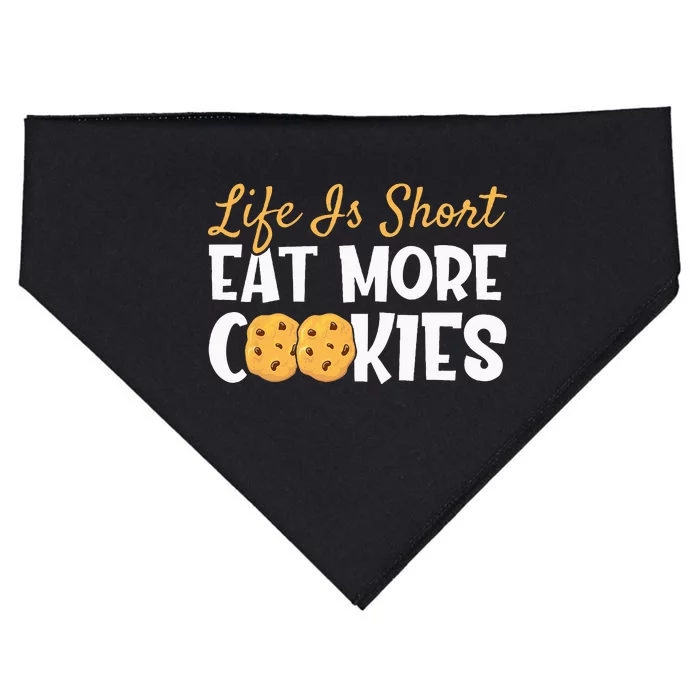 Life Is Short Eat More Cookies Baking Chocolate Cookie USA-Made Doggie Bandana