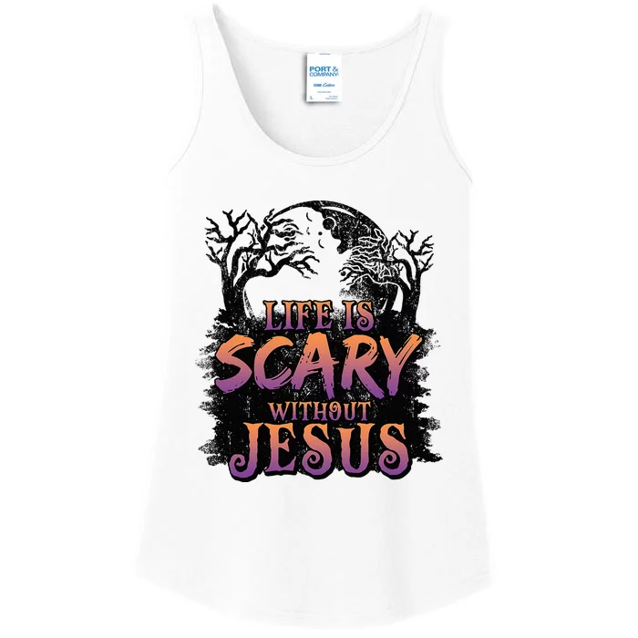 Life Is Scary Without Jesus Funny Halloween Christian Ladies Essential Tank