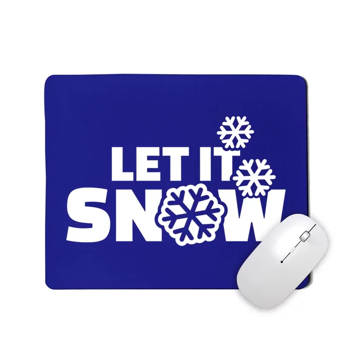 Let It Snow Gift Mousepad