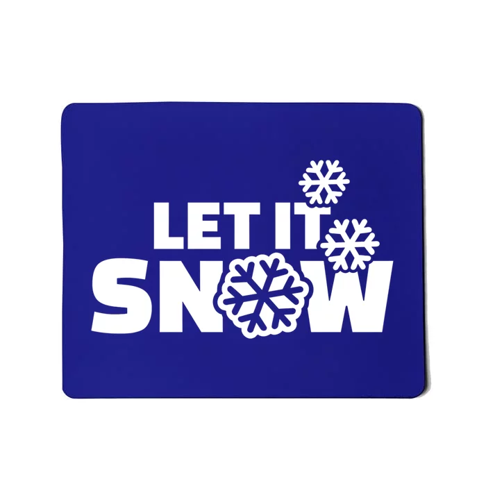 Let It Snow Gift Mousepad