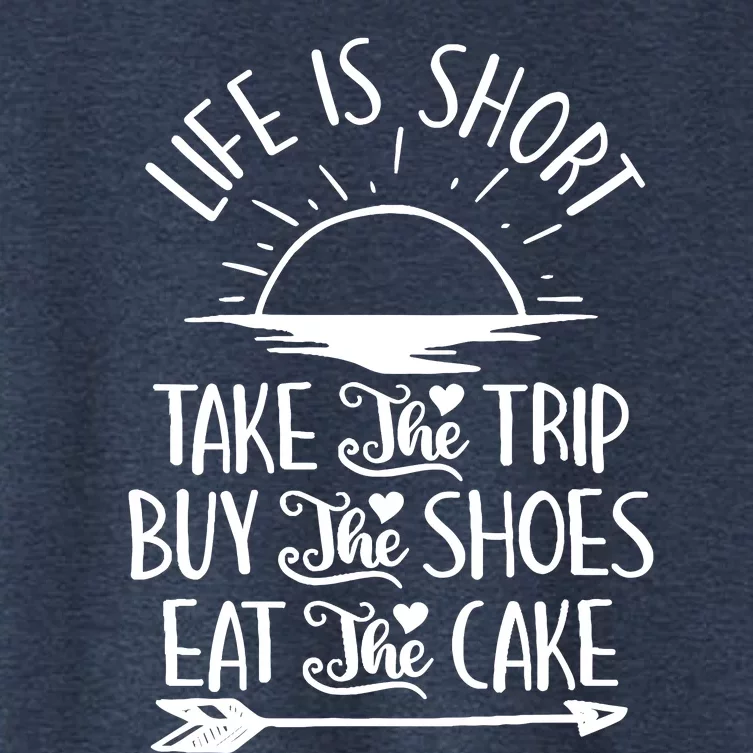 Life Is Short Take The Trip Inspiration Traveling Traveler Women's Crop Top Tee