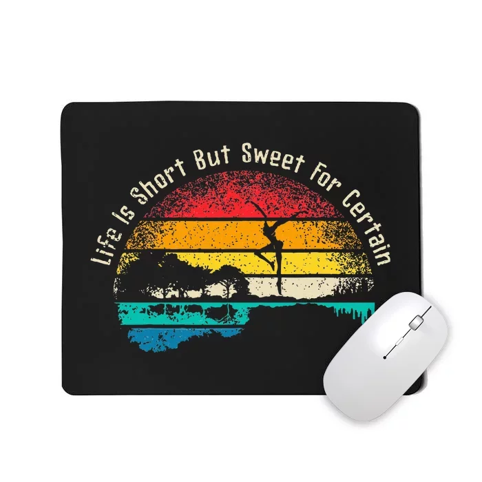 Life Is Short Guitar But Sweet For Certain Mousepad