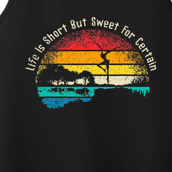 Life Is Short Guitar But Sweet For Certain Performance Tank