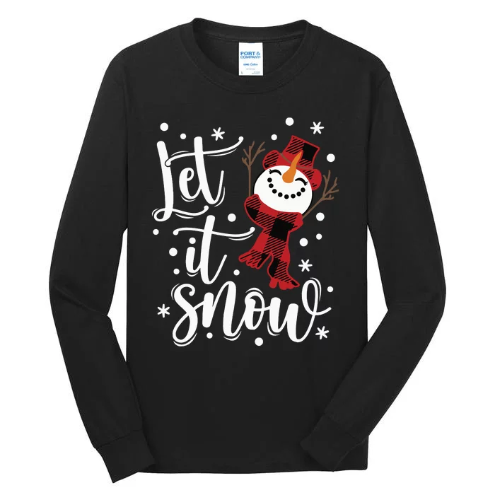 Let It Snow Christmas Snowman Tall Long Sleeve T-Shirt