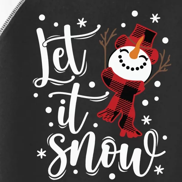 Let It Snow Christmas Snowman Toddler Fine Jersey T-Shirt