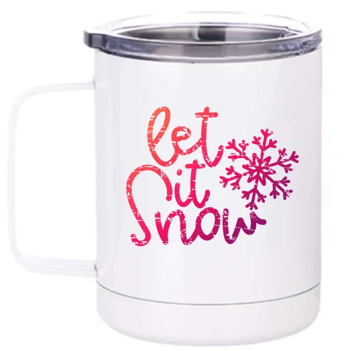 Let It Snow Christmas Snowflake Gift Front & Back 12oz Stainless Steel Tumbler Cup