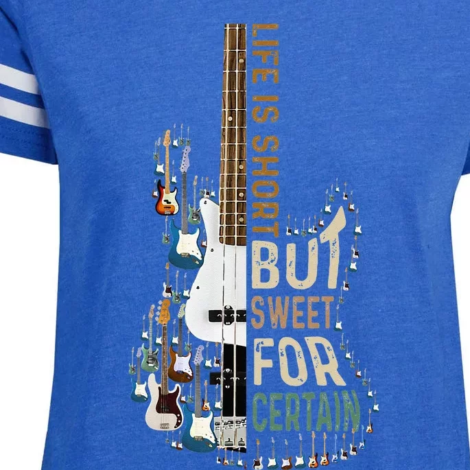 Life Is Short But Sweet For Certain Guitar LoverMusic Lover Enza Ladies Jersey Football T-Shirt