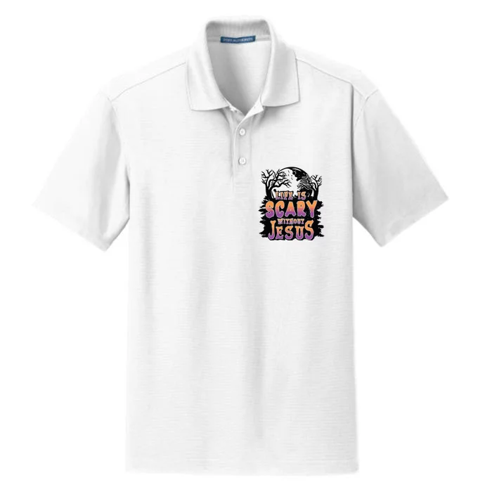 Life Is Scary Without Jesus Dry Zone Grid Performance Polo