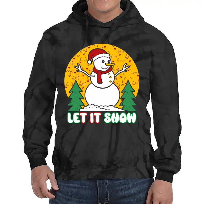 Let It Snow Tit Funny Christmas Snowman Tie Dye Hoodie