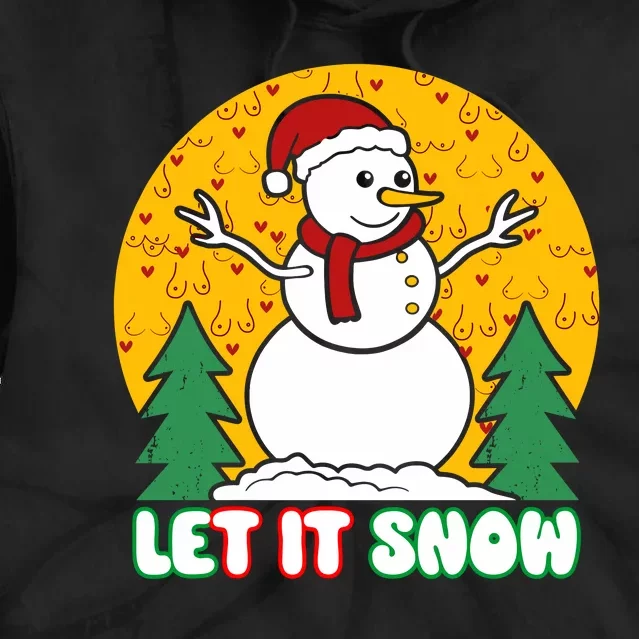 Let It Snow Tit Funny Christmas Snowman Tie Dye Hoodie