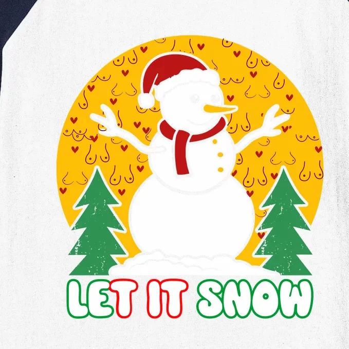 Let It Snow Tit Funny Christmas Snowman Baseball Sleeve Shirt