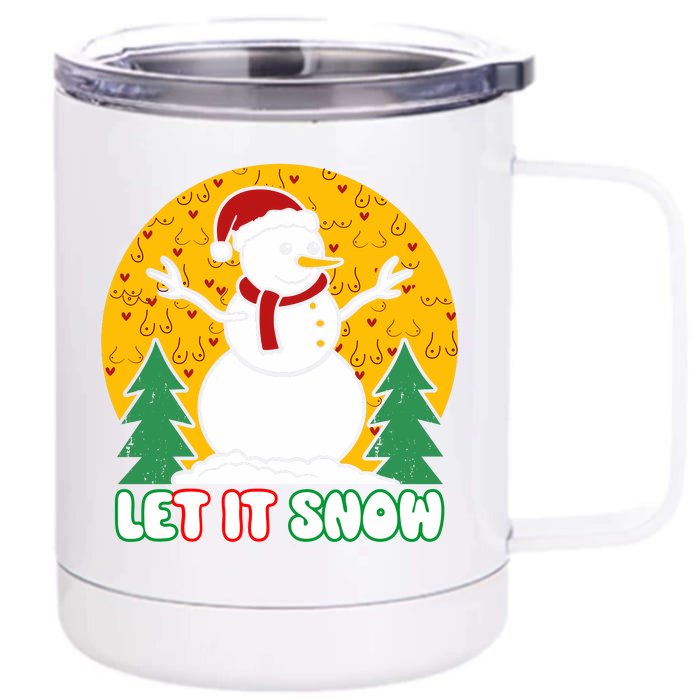 Let It Snow Tit Funny Christmas Snowman Front & Back 12oz Stainless Steel Tumbler Cup