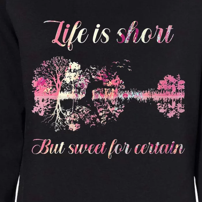 Life Is Short But Sweet For Certain Guitar Womens California Wash Sweatshirt