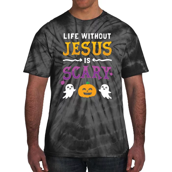 Life Is Scary Without Jesus Fall Christian Halloween Long Sleeve Tie-Dye T-Shirt