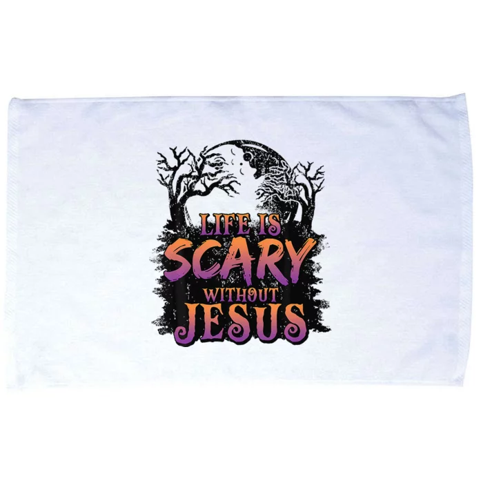 Life Is Scary Without Jesus Halloween Costume Gift Microfiber Hand Towel