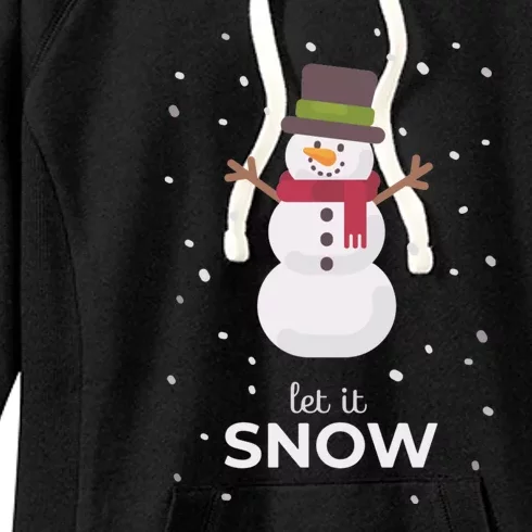 Let It Snow Snowman Christmas Funny Women's Fleece Hoodie