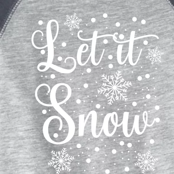 Let It Snow Funny Christmas Pajamas Toddler Fine Jersey T-Shirt