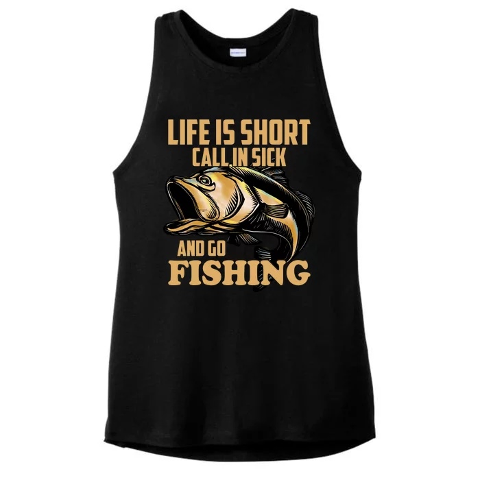 Life Is Short Call In Sick And Go Fishing Ladies Tri-Blend Wicking Tank