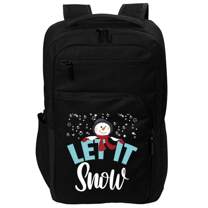 Let It Snow Funny Snow Stars Cool Gift Impact Tech Backpack