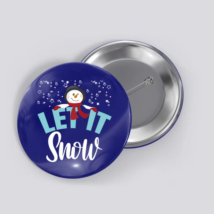 Let It Snow Funny Snow Stars Cool Gift Button