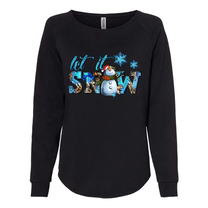 Let It Snow Winter Snow Christmas Holiday Leopard Print Gift Womens California Wash Sweatshirt