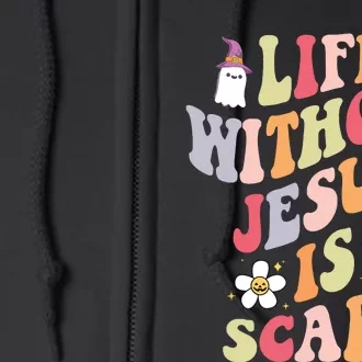 Life Is Scary Without Jesus Souls Day Halloween Women Full Zip Hoodie