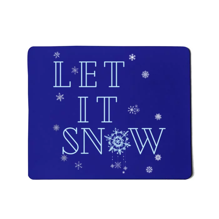 Let It Snow Christmas Snowflakes Xmas Frozen Wonderland Gift Mousepad