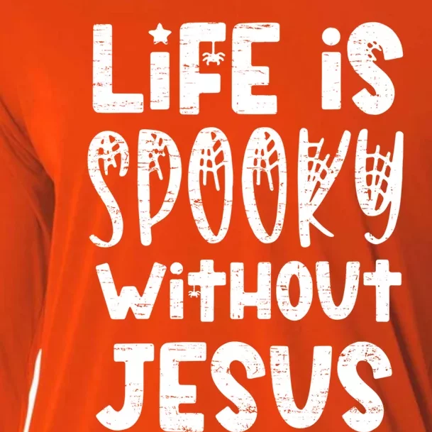 Life Is Spooky Without Jesus Christian Religious Halloween Gift Cooling Performance Long Sleeve Crew