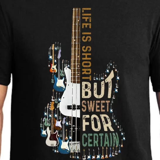 Life Is Short But Sweet For Certain Guitar Lover Music Lover Pajama Set