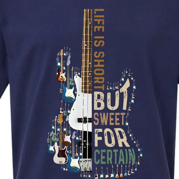 Life Is Short But Sweet For Certain Guitar Lover Music Lover Sueded Cloud Jersey T-Shirt